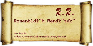Rosenblüh Renátó névjegykártya